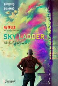 Thang bắc lên trời: Nghệ thuật của Thái Quốc Cường | Sky Ladder: The Art of Cai Guo-Qiang (2016) Thang bắc lên trời: Nghệ thuật của Thái Quốc Cường | Sky Ladder: The Art of Cai Guo-Qiang (2016)