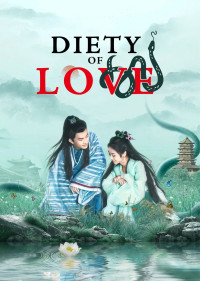 Thanh Xà - Tình Duyên Lại Đến | Deity Of Love (2022) Thanh Xà - Tình Duyên Lại Đến | Deity Of Love (2022)