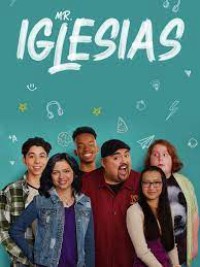 Thầy Giáo Iglesias (Phần 3) | Mr. Iglesias (Season 3) (2020) Thầy Giáo Iglesias (Phần 3) | Mr. Iglesias (Season 3) (2020)