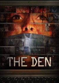 The Den | The Den (2013) The Den | The Den (2013)