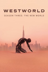 Thế Giới Viễn Tây (Phần 3) | Westworld (Season 3) (2020) Thế Giới Viễn Tây (Phần 3) | Westworld (Season 3) (2020)