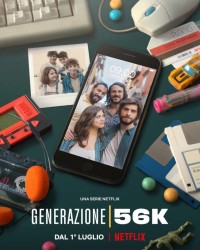 Thế hệ 56k | Generation 56k (2021) Thế hệ 56k | Generation 56k (2021)