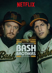 The Lonely Island: Chuyện vui về cặp đôi bóng chày | The Lonely Island Presents: The Unauthorized Bash Brothers Experience (2019) The Lonely Island: Chuyện vui về cặp đôi bóng chày | The Lonely Island Presents: The Unauthorized Bash Brothers Experience (2019)