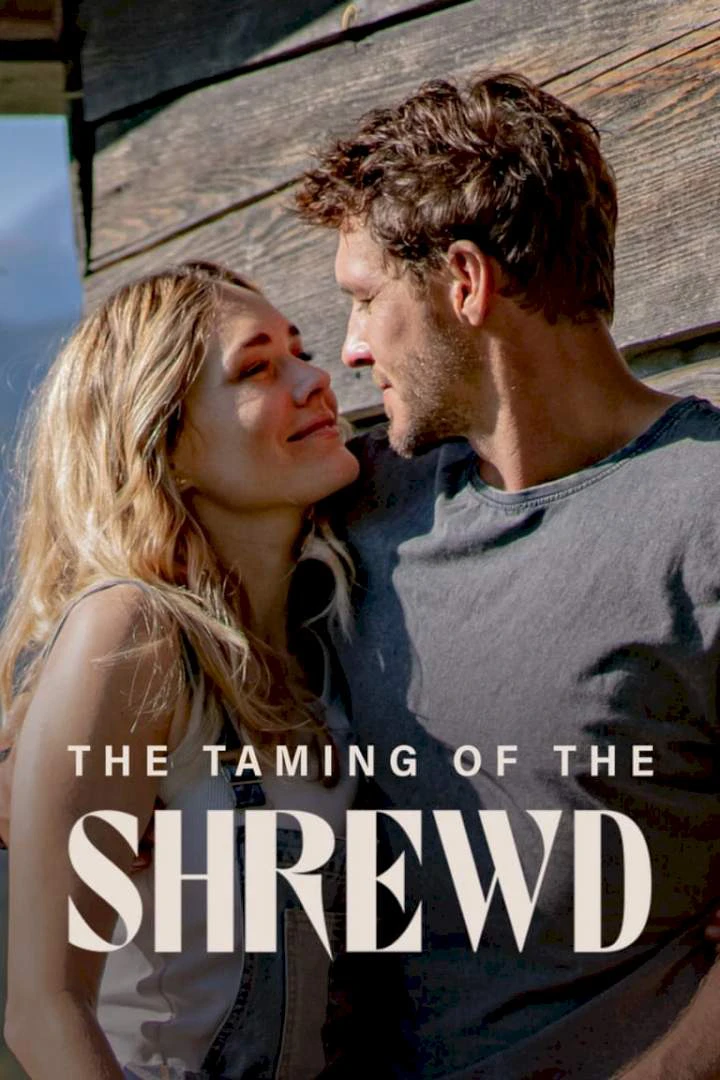 The Taming of the Shrewd | The Taming of the Shrewd (2022) The Taming of the Shrewd | The Taming of the Shrewd (2022)