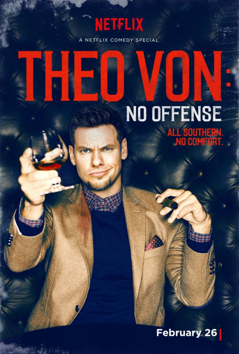 Theo Von- Không Có Ý Xúc Phạm | Theo Von: No Offense (2016) Theo Von- Không Có Ý Xúc Phạm | Theo Von: No Offense (2016)