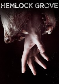 Thị Trấn Hemlock Grove (Phần 1) | Hemlock Grove (Season 1) (2013) Thị Trấn Hemlock Grove (Phần 1) | Hemlock Grove (Season 1) (2013)