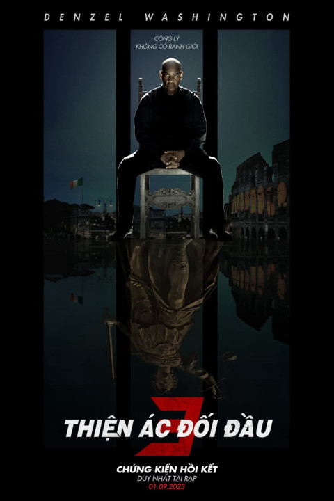 Thiện Ác Đối Đầu 3 | The Equalizer 3 (2023) Thiện Ác Đối Đầu 3 | The Equalizer 3 (2023)