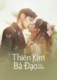 Thiên Kim Bá Đạo | My Life as a Villain Characte (2022) Thiên Kim Bá Đạo | My Life as a Villain Characte (2022)