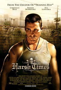Thời Kỳ Khó Khăn | Harsh Times (2006) Thời Kỳ Khó Khăn | Harsh Times (2006)