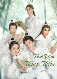 Thư Viện Thông Thiên | Celestial Authority Academy (2021) Thư Viện Thông Thiên | Celestial Authority Academy (2021)