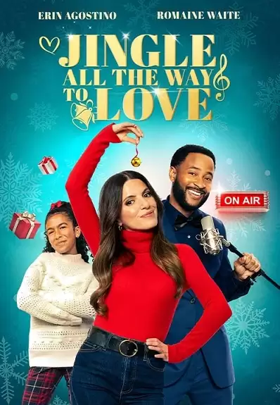 Tiếng Chuông Tình Yêu | Jingle All the Way to Love (2024) Tiếng Chuông Tình Yêu | Jingle All the Way to Love (2024)