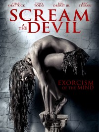 Tiếng Thét Quỹ Dữ | Scream At The Devil (2016) Tiếng Thét Quỹ Dữ | Scream At The Devil (2016)