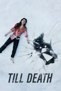 Till Death | Till Death (2021) Till Death | Till Death (2021)