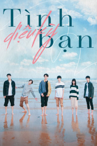 Tình Bạn Diệu Kỳ | The Best Friend  (2021) Tình Bạn Diệu Kỳ | The Best Friend  (2021)