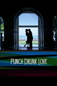 Tình Cuồng Say | Punch-Drunk Love (2002) Tình Cuồng Say | Punch-Drunk Love (2002)