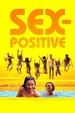 Tình Dục Tích Cực | Sex-Positive (2024) Tình Dục Tích Cực | Sex-Positive (2024)