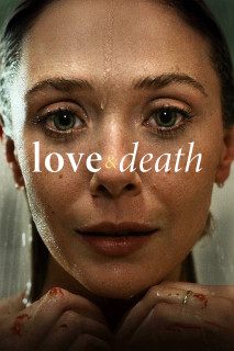 Tình Yêu & Cái Chết | Love & Death (2023) Tình Yêu & Cái Chết | Love & Death (2023)