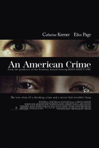 Tội Ác Người Mỹ | An American Crime (2007) Tội Ác Người Mỹ | An American Crime (2007)