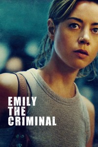 Tội Phạm Emily | Emily the Criminal (2022) Tội Phạm Emily | Emily the Criminal (2022)