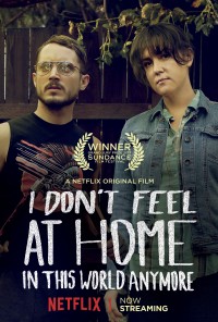 Tôi thấy thật lạc lõng trong thế giới này | I Don';t Feel at Home in This World Anymore (2017) Tôi thấy thật lạc lõng trong thế giới này | I Don';t Feel at Home in This World Anymore (2017)