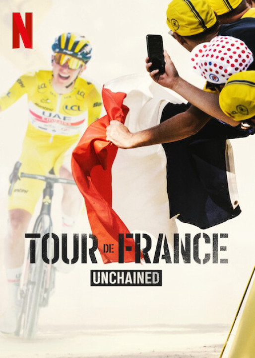 Tour de France: Trên từng dặm đường | Tour de France: Unchained (2023) Tour de France: Trên từng dặm đường | Tour de France: Unchained (2023)