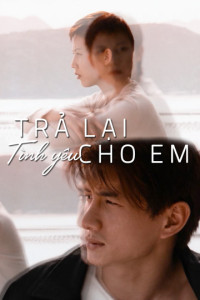 Trả Lại Tình Yêu Cho Em | My Heart Will Go On (1999) Trả Lại Tình Yêu Cho Em | My Heart Will Go On (1999)