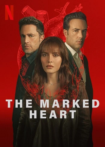 Trái Tim In Dấu (Phần 1) | The Marked Heart (Season 1) (2022) Trái Tim In Dấu (Phần 1) | The Marked Heart (Season 1) (2022)