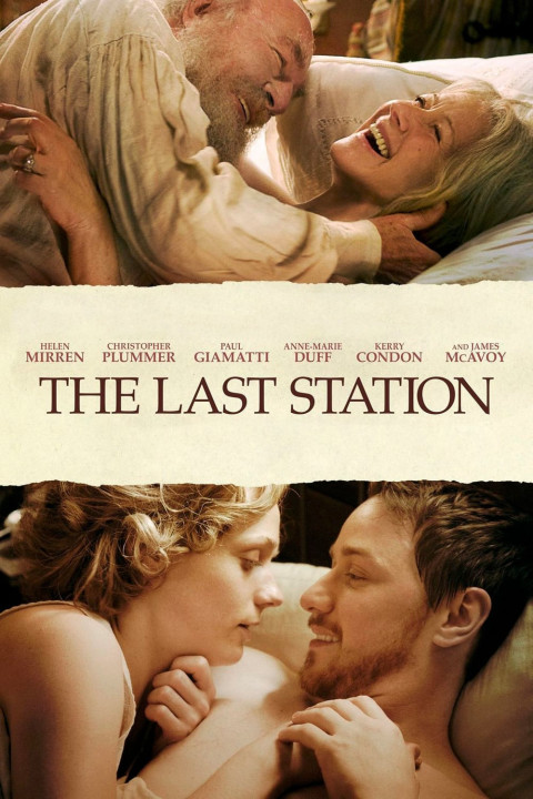 Trạm Cuối  | The Last Station (2009)  Trạm Cuối  | The Last Station (2009)