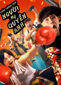 Trần Tường 6h30: Người Mẹ Quyền Anh | Invincible (2022) Trần Tường 6h30: Người Mẹ Quyền Anh | Invincible (2022)