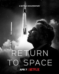 Trở lại vũ trụ | Return to Space (2022) Trở lại vũ trụ | Return to Space (2022)