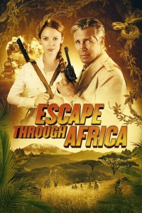 Trốn Thoát Qua Châu Phi | Escape Through Africa (2022) Trốn Thoát Qua Châu Phi | Escape Through Africa (2022)
