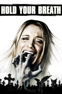 Tử Địa | Hold Your Breath (2012) Tử Địa | Hold Your Breath (2012)