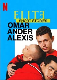 Ưu tú - Truyện ngắn: Omar Ander Alexis | Elite Short Stories: Omar Ander Alexis (2021) Ưu tú - Truyện ngắn: Omar Ander Alexis | Elite Short Stories: Omar Ander Alexis (2021)