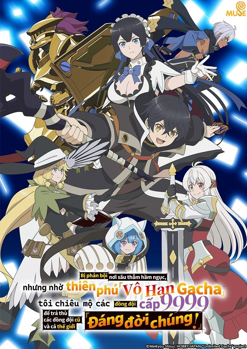 Vô Hạn Gacha | My Gift Lvl 9999 Unlimited Gacha: Backstabbed In A Backwater Dungeon, I'm Out For Revenge! (2025)