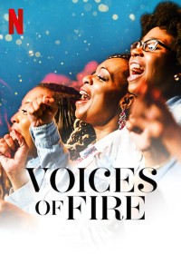 Voices of Fire: Hợp xướng Phúc âm | Voices of Fire (2020) Voices of Fire: Hợp xướng Phúc âm | Voices of Fire (2020)