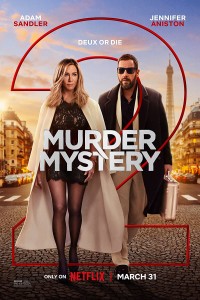 Vụ giết người bí ẩn 2 | Murder Mystery 2 (2023) Vụ giết người bí ẩn 2 | Murder Mystery 2 (2023)