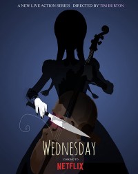 Wednesday | Wednesday (2022) Wednesday | Wednesday (2022)