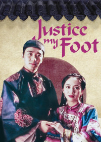 Xẩm Xử Quan | Justice, My Foot! (1992) Xẩm Xử Quan | Justice, My Foot! (1992)