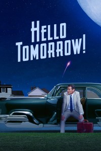 Xin Chào Ngày Mai! | Hello Tomorrow! (2023) Xin Chào Ngày Mai! | Hello Tomorrow! (2023)